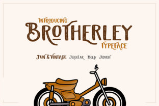 Brotherley: A Vintage Display Font for Modern Campaigns