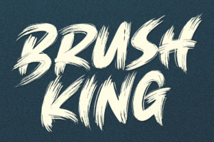 Brush King Font: Your Secret Weapon for Unforgettable Campaigns