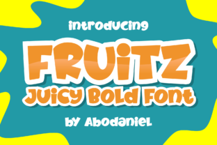 Fruitz: A Juicy Bold Display Font for Makers