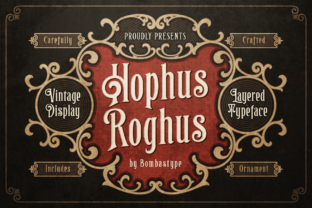 Hophus Roghus: A Vintage Display Font for Editorial Design