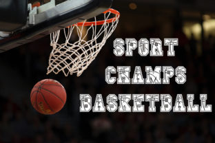 Sport Champs Basketball: The Font That Strengthened My Brand
