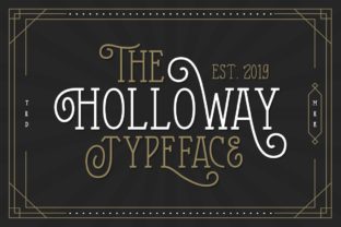The Holloway: A Vintage Display Font for Modern Brands
