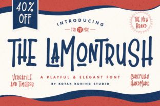 The Lamontrush: A Cute Organic Display Font for Handmade Labels