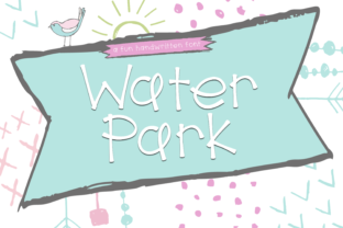 Water Park: A Playful Display Font for Small Business Branding